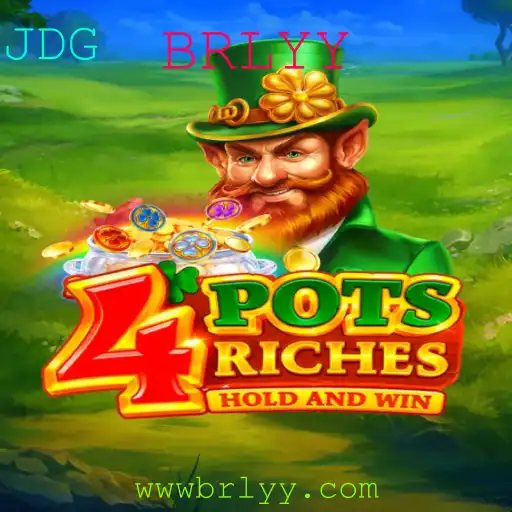 Descubra o Mundo Emocionante do Jogo 4potsriches e Sua Conexão com BRLYY